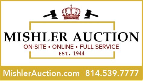 Mishler auction - Visit Our Auction Building. 150 Old Ridge Road, Hollsopple, Pennsylvania 15935, United States. 814-539-7777. 